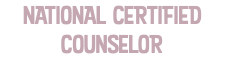 NATIONAL CERTIFIED COUNSELOR